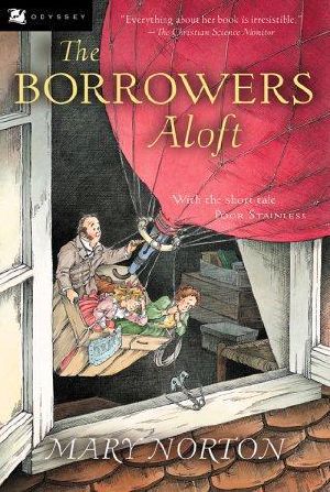 [The Borrowers 04] • The Borrowers Aloft & Poor Stainless